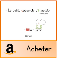 La petite casserole d'Anatole