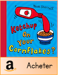 ketchup on your cornflakes