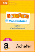 atelier de vocabulaire ce1