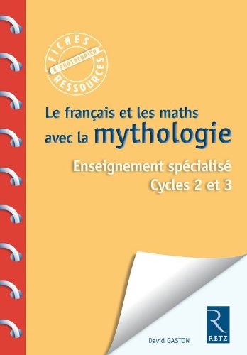 Le français et les maths avec la mythologie