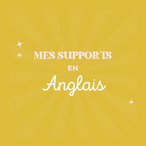 Mes supports en anglais