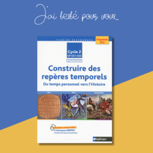 Construire des repères temporels…