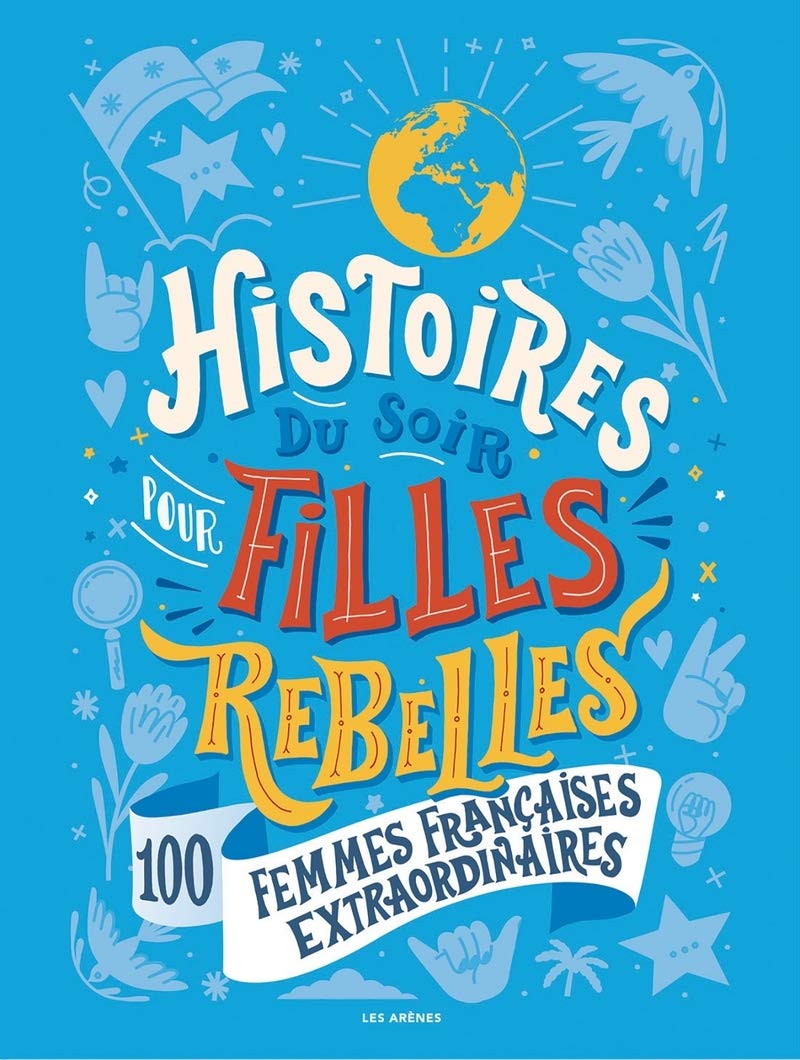 Histoires du soir filles rebelles françaises