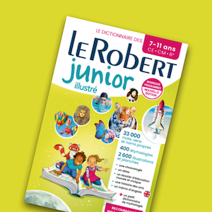 Dictionnaire Le Robert Junior