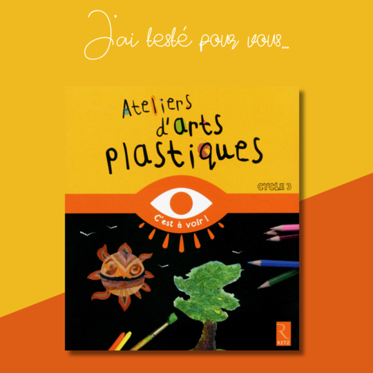 Ateliers d’arts plastiques