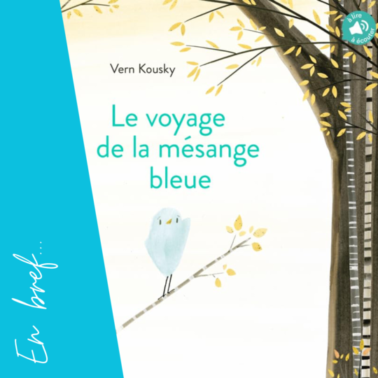 Le voyage de la mésange bleue