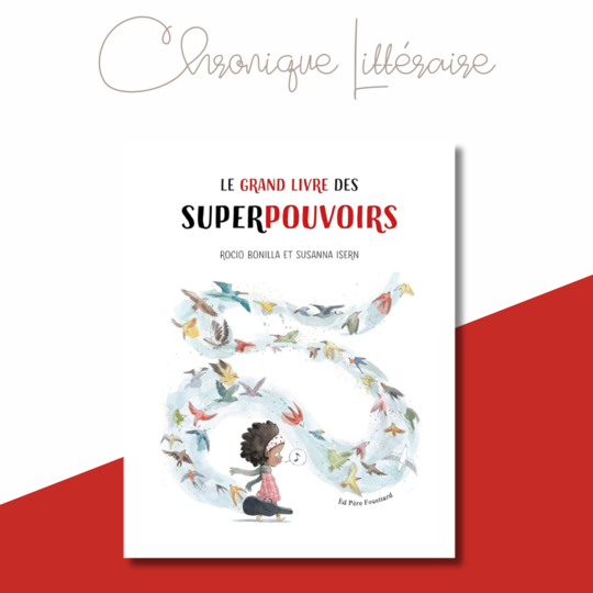 Le grand livre des superpouvoirs