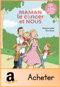 Maman le cancer et nous acheter