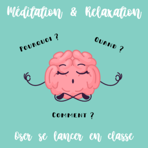 Pratiquer méditation et relaxation en classe