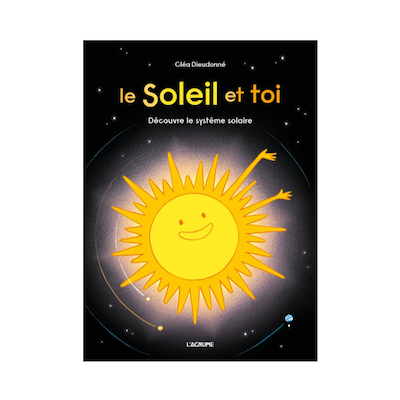 Le soleil et toi